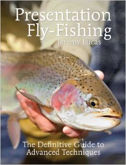 9 Presentation Fly Fishing