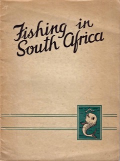 Pic 15 Fishing in South Africa 1938