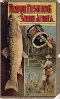 Pic 7 Trout Fishing in South Africa 1913